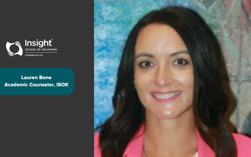Graphic with the Insight School of Oklahoma logo on a dark background alongside a professional portrait of a woman wearing a pink blazer. Text reads: ‘Lauren Bone, Academic Counselor, ISOK.