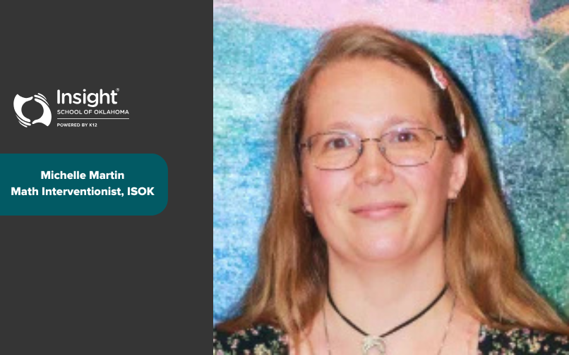 Graphic with the Insight School of Oklahoma logo on a dark background alongside a portrait of a woman with long light‑brown hair, wearing a necklace. Text reads: ‘Michelle Martin, Math Interventionist, ISOK.